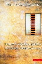 Okładka - Porównawcza historia ustrojów państwowych - Stanisław Grodziski