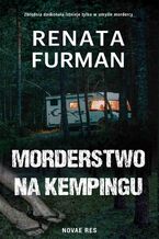 Okładka - Morderstwo na kempingu - Renata Furman