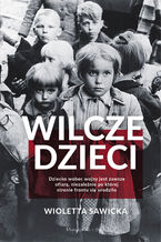 Okładka - Wilcze dzieci - Wioletta Sawicka