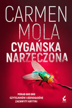 Okładka - Cygańska narzeczona - Carmen Mola