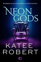 Okładka - Neon Gods - Katee Robert