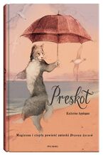 Okładka - Preskot - Katherine Applegate