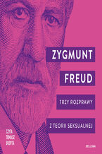 Okładka - Trzy rozprawy z teorii seksualnej - Zygmunt Freud