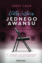 Okładka - Krótka historia jednego awansu - Jerzy Lach