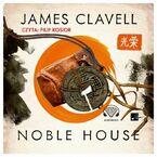 Saga azjatycka (#5). Noble House