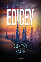 Okładka - Błękitny szafir - Jerzy Edigey