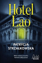 Okładka - Hotel Lao - Patrycja Strzałkowska
