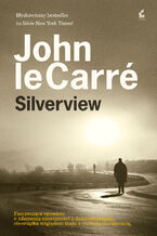 Okładka - Silverview - John le Carré