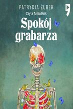 Okładka - Spokój grabarza - Patrycja Żurek