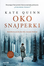 Okładka - Oko snajperki - Kate Quinn