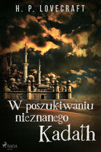 Okładka - W poszukiwaniu nieznanego Kadath - H. P. Lovecraft