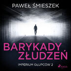 Barykady Złudzeń