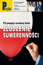 Okładka - Przegląd. 46 - Roman Kurkiewicz, Agnieszka Wolny-Hamkało, Marcin Ogdowski, Jakub Dymek, Jerzy Domański, Paweł Dybicz