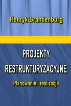 Projekty restrukturyzacyjne