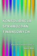 Okładka - Konsolidacja sprawozdań finansowych - Halina Buk