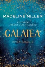 Okładka - GALATEA - Madeline Miller