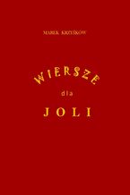 Okładka - Wiersze dla Joli - Marek Krzyśków