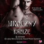 Okładka - Mroczny książę. Blueblood Vampires. Tom 1 - Michelle Hercules