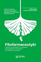 Okładka - Fitofarmaceutyki - Mirosława Krauze-Baranowska