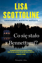 Okładka - Co się stało z Bennettami ? - Lisa Scottoline