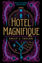 Okładka - Hotel Magnifique - Emily J. Taylor