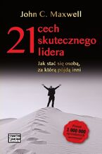 Okładka - 21 cech skutecznego lidera - John C. Maxwell