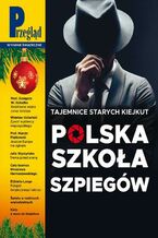 Okładka - Przegląd. 52 - Roman Kurkiewicz, Agnieszka Wolny-Hamkało, Bronisław Łagowski, Marcin Ogdowski, Robert Walenciak, Jakub Dymek, Jerzy Domański, Paweł Dybicz