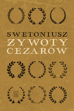 Okładka - Żywoty cezarów - Swetoniusz