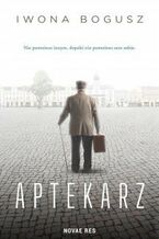 Okładka - Aptekarz - Iwona Bogusz