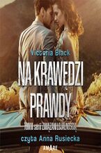 Okładka - Na krawędzi prawdy - Victoria Black