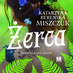Okładka - Żerca - Katarzyna Berenika Miszczuk