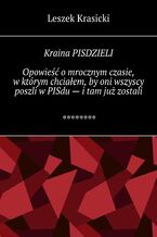 Okładka - Kraina PISDZIELI - Leszek Krasicki