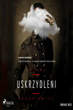 Okładka - Uskrzydleni - Joanna Parasiewicz