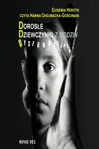 Okładka - Dorosłe Dziewczynki z rodzin Dysfunkcyjnych - Eugenia Herzyk