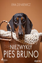 Okładka - Niezwykły pies Bruno - Ewa Zienkiewicz