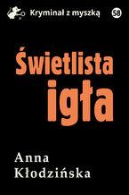 Okładka - Świetlista igła - Anna Kłodzińska