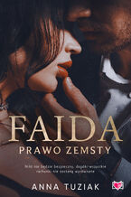Okładka - Faida. Prawo zemsty - Anna Tuziak