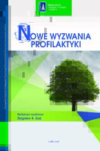 Okładka - Nowe wyzwania profilaktyki - Zbigniew B. Gaś