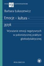Okładka - Emocje - kultura - język - Barbara Łukaszewicz