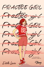 Okładka - Practice girl - Estelle Laure