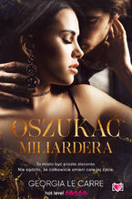 Okładka - Oszukać miliardera - Georgia Le Carre