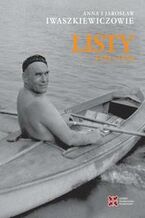 Okładka - Listy 1951-1955 - Anna i Jarosław Iwaszkiewiczowie
