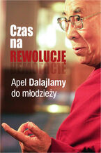 Okładka - Czas na rewolucję - DalajLama, Sofia Stril-Rever