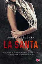 Okładka - La Santa - Monika Czugała
