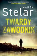 Okładka - Twardy zawodnik.  Krugły i Michalczyk. Tom 2 - Marek Stelar