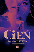 Okładka - Cień - Kamila Bryksy