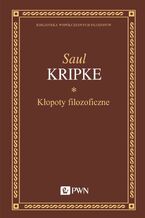 Okładka - Kłopoty filozoficzne - Saul Kripke