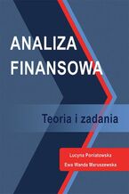 Analiza finansowa. Teoria i zadania