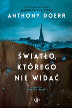 Okładka - Światło, którego nie widać - Anthony Doerr