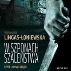 W szponach szaleństwa